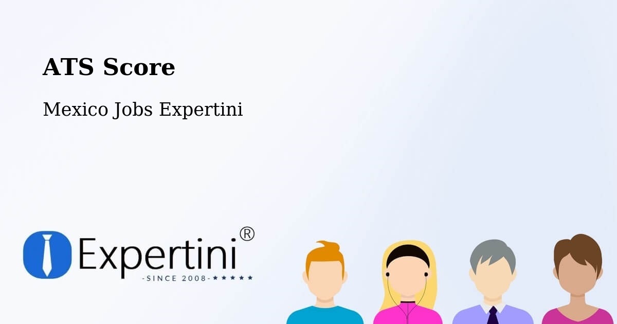 Resume ATS Score & Job Description Match Tool – Amanalco De Becerra - Mexico Jobs Expertini