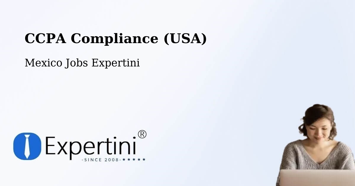 CCPA Privacy Rights & Compliance Notice – Amanalco De Becerra - Mexico Jobs Expertini
